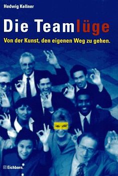 Die Teamlüge
