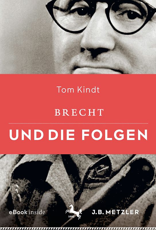 Brecht und die Folgen
