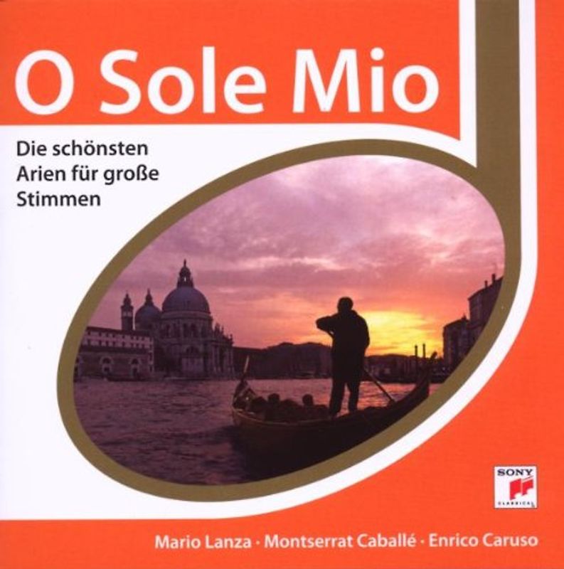 Lanza,Mario - O Sole Mio-die Schönsten Arien für Große Stimmen