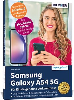 Samsung Galaxy A54 5G - Für Einsteiger ohne Vorkenntnisse