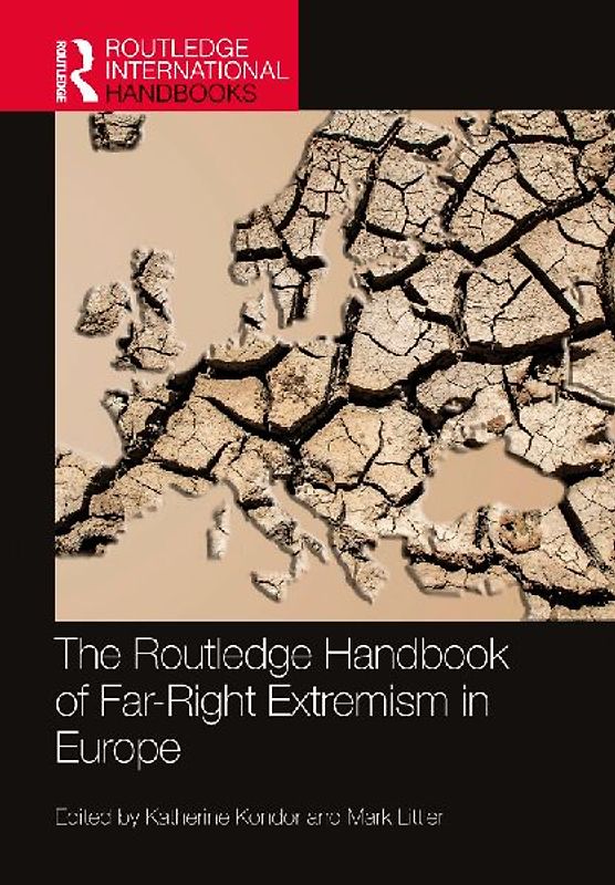 The Routledge Handbook of Far-Right Extremism in Europe