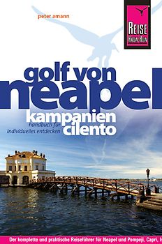 Reise Know-How Golf von Neapel, Kampanien, Cilento