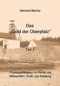 Das Gold der Oberpfalz - Teil 1