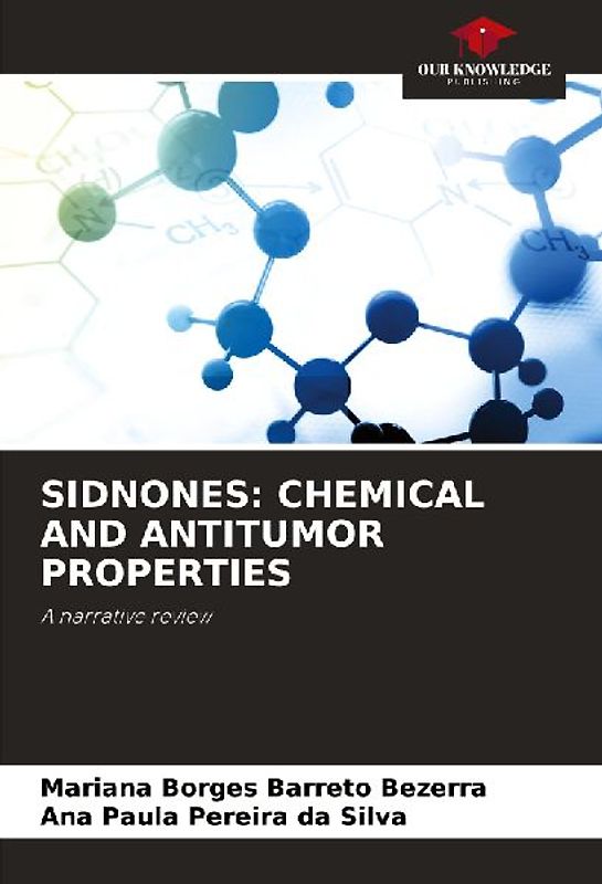 SIDNONES: CHEMICAL AND ANTITUMOR PROPERTIES
