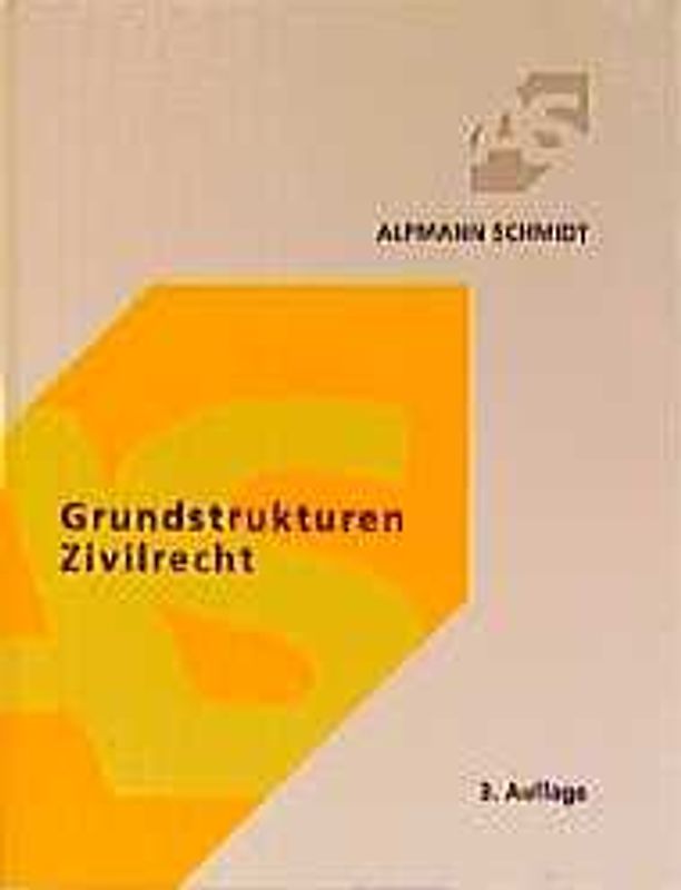 Grundstrukturen Zivilrecht