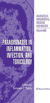Paraoxonases in Inflammation, Infection, and Toxicology