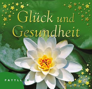 Glück und Gesundheit