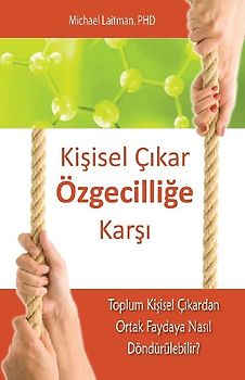 Ki¿isel Ç¿kar Özgecili¿e Kar¿¿
