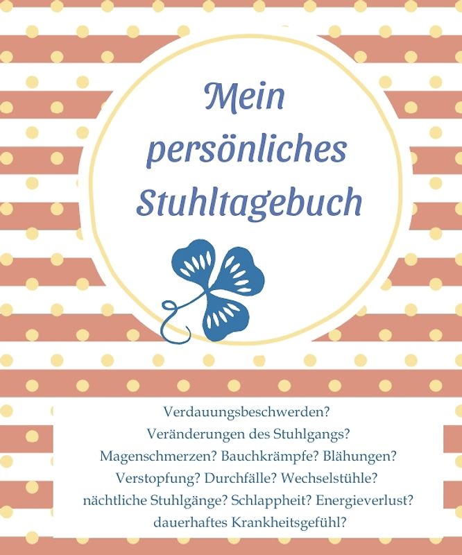 Mein persönliches Stuhltagebuch
