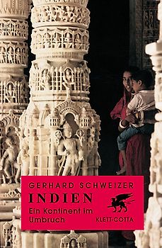 Indien. Ein Kontinent im Umbruch