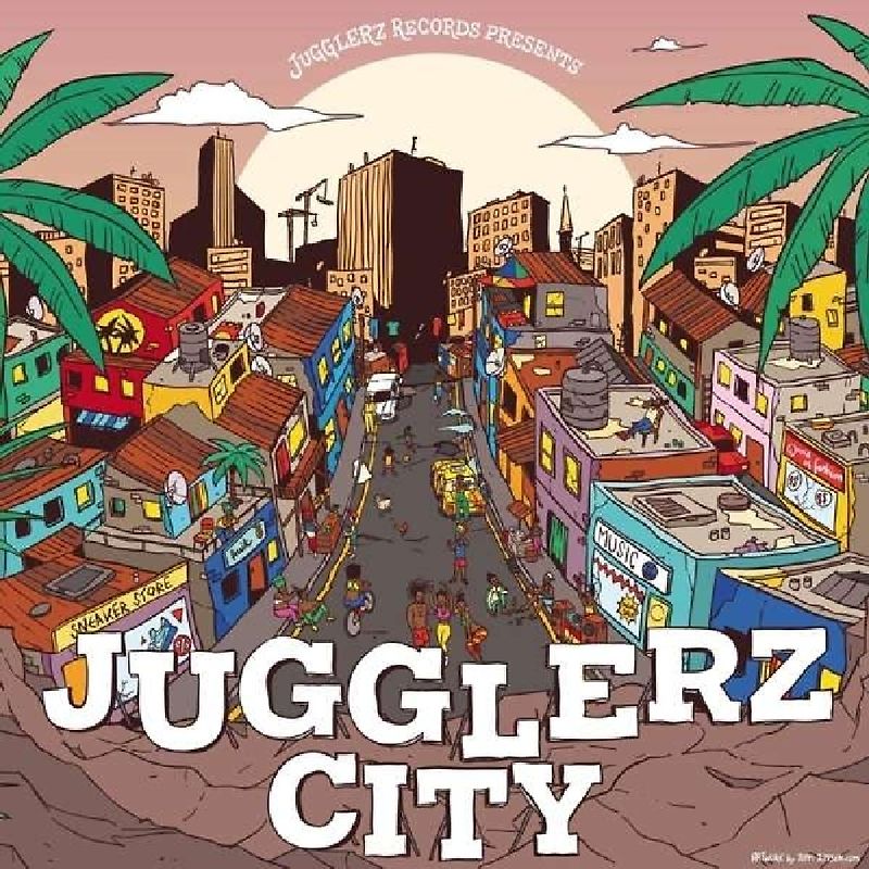 Various - Jugglerz City