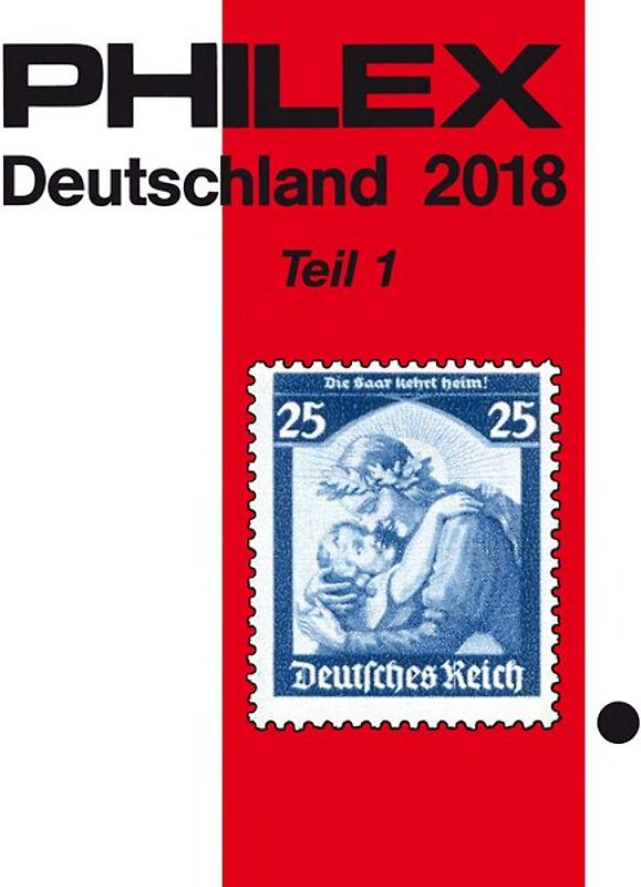 PHILEX Deutschland 2018 Teil 1 - PREISREDUZIERT