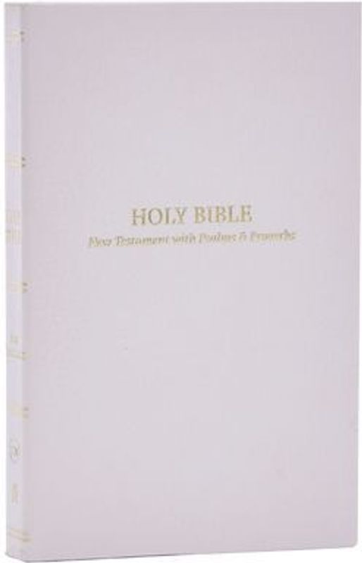 KJV Holy Bible: Pocket New Testament with Psalms and Proverbs, White Softcover, Red Letter, Comfort Print: King James Version