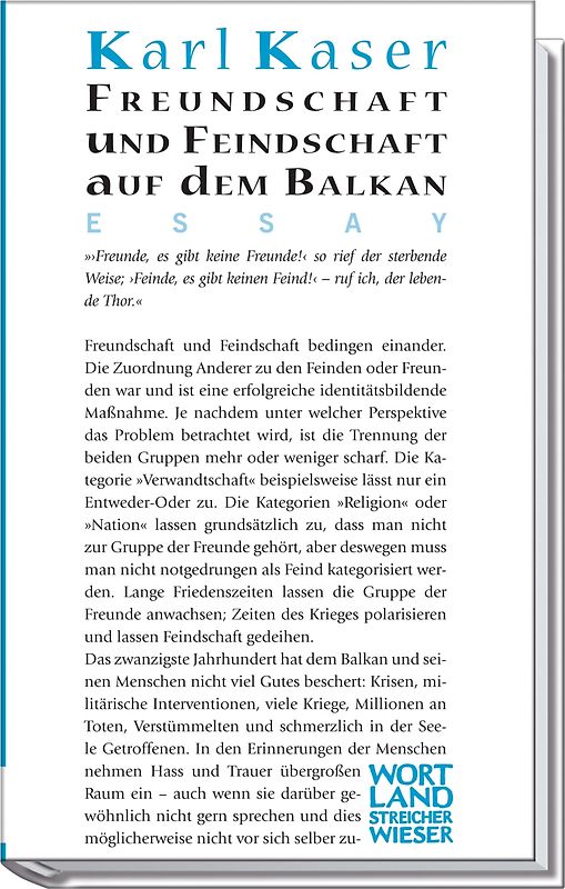 Freundschaft und Feindschaft auf dem Balkan