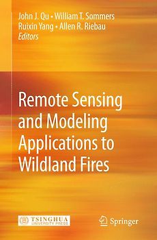 Remote Sensing Modeling and Applications to Wildland Fires