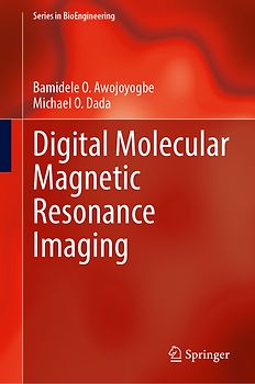 Digital Molecular Magnetic Resonance Imaging