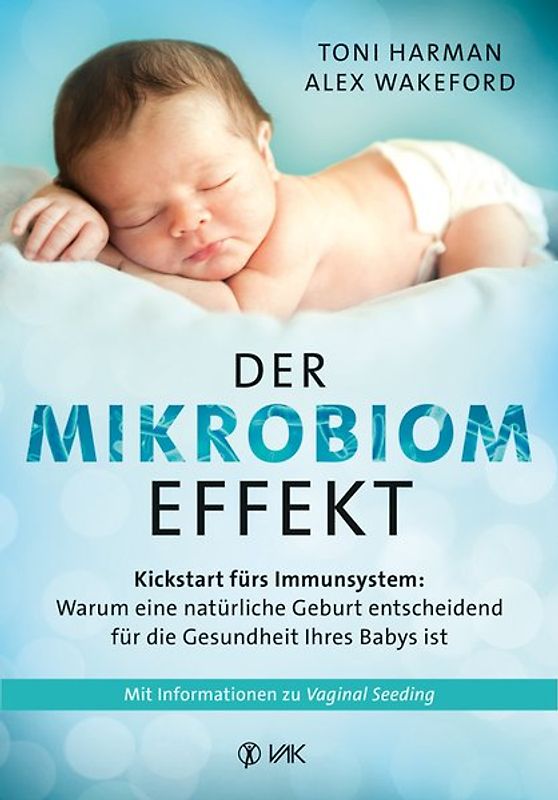 Der Mikrobiom-Effekt