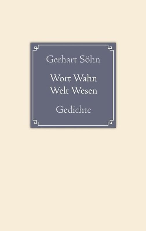 Wort Wahn Welt Wesen