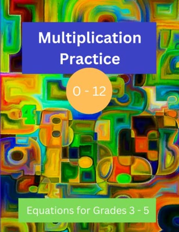 Multiplication Practice 0 - 12
