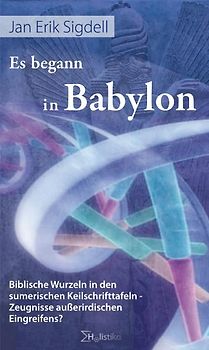 Es begann in Babylon