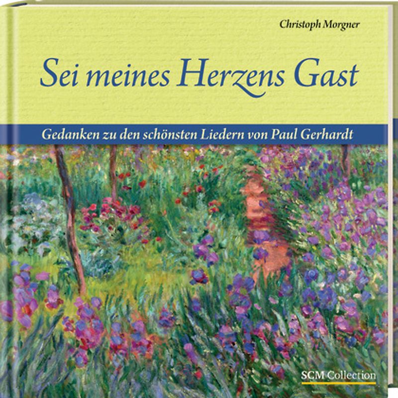 Sei meines Herzens Gast