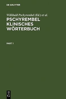Pschyrembel Klinisches Wörterbuch. Mit klinischen Syndromen und Nomina Anatomica