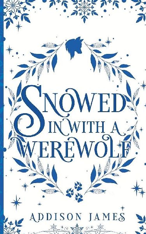 Snowed In With A Werewolf