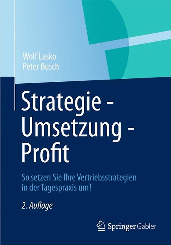 Strategie - Umsetzung - Profit