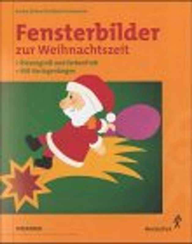 Fensterbilder zur Weihnachtszeit. Riesengross und farbenfroh. Mit Vorlagenbogen