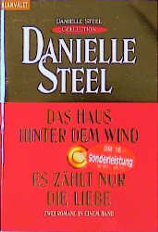 Das Haus hinter dem Wind /Es zählt nur die Liebe