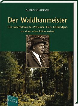 Der Waldbaumeister