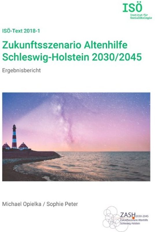 Zukunftsszenario Altenhilfe Schleswig-Holstein 2030/2045