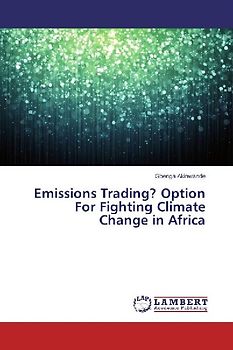 Emissions Trading? Option For Fighting Climate Change in Africa