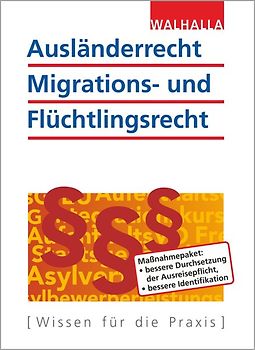 Ausländerrecht, Migrations- und Flüchtlingsrecht