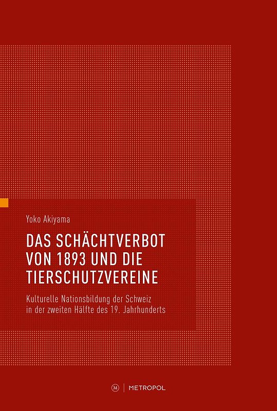 Das Schächtverbot von1893 und die Tierschutzvereine