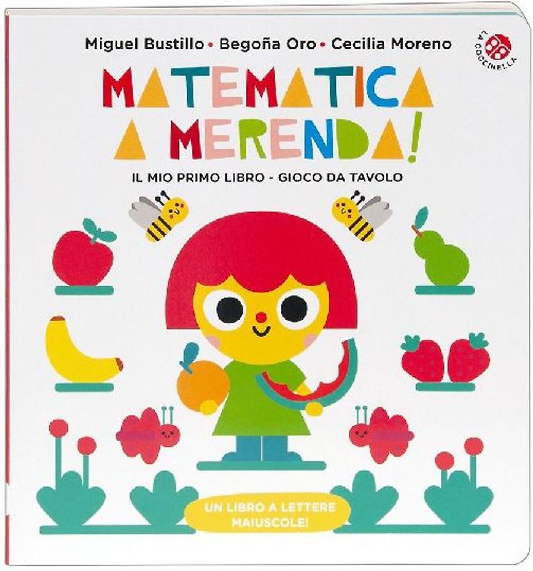 Matematica a merenda. Un libro gioco da tavola