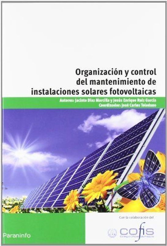 Organización y control del mantenimiento de instalaciones solares fotovoltaicas