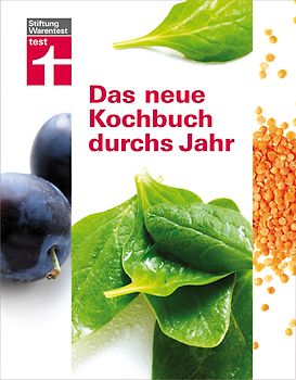 Das neue Kochbuch durchs Jahr. Sonderausgabe - unveränderter Nachdruck der 2. Auflage