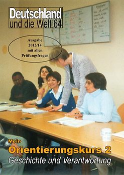 Mein Orientierungskurs 2. Geschichte und Verantwortung