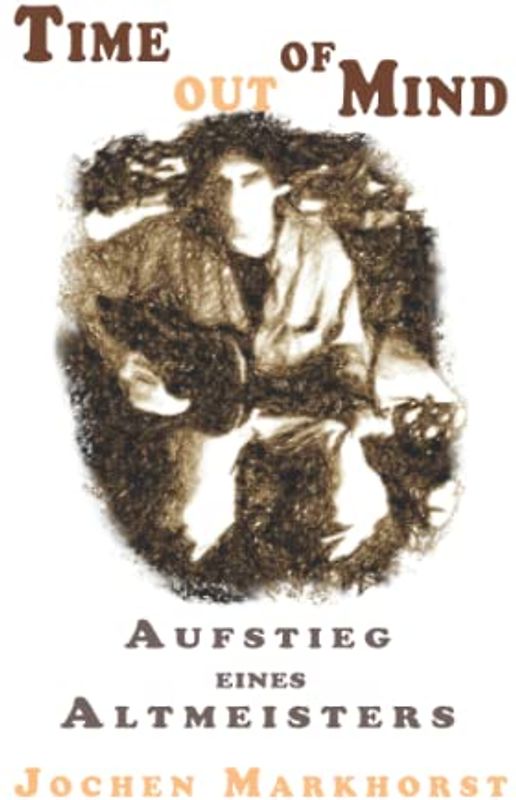 Time Out Of Mind: Aufstieg eines Altmeisters (Die Songs von Bob Dylan)