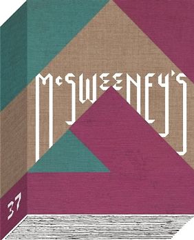McSweeney's - Issue 37 - Dave Eggers