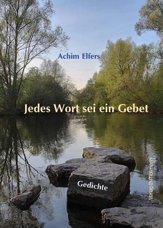 Jedes Wort sei ein Gebet