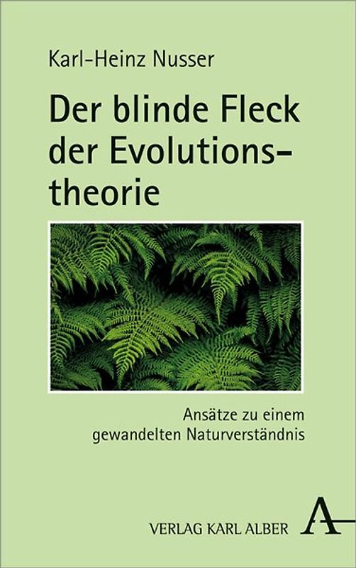 Der blinde Fleck der Evolutionstheorie