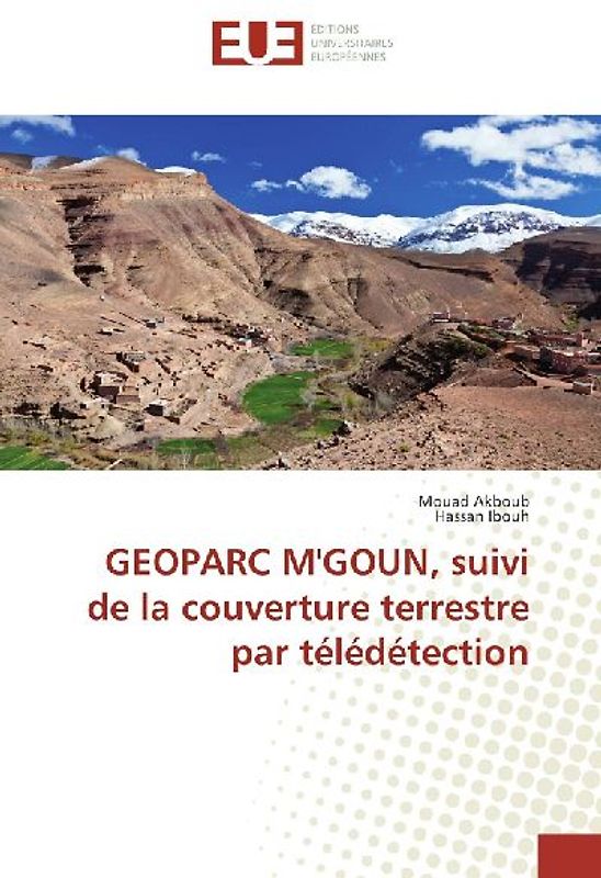 GEOPARC M'GOUN, suivi de la couverture terrestre par télédétection