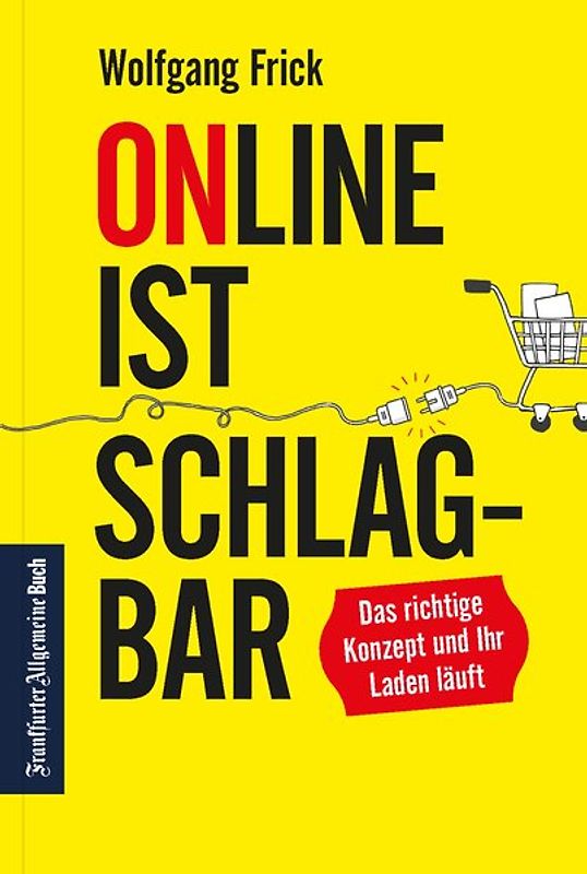Online ist schlagbar: Das richtige Konzept und Ihr Laden läuft