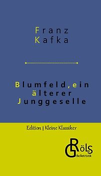 Blumfeld, ein älterer Junggeselle