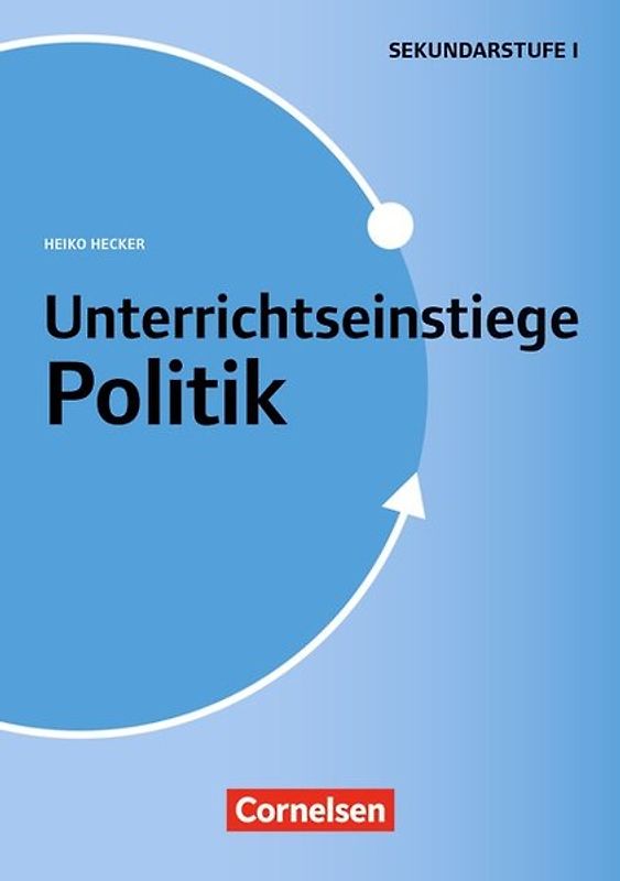 Unterrichtseinstiege - Politik - Klasse 5-10