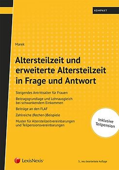 Altersteilzeit und erweiterte Altersteilzeit in Frage und Antwort