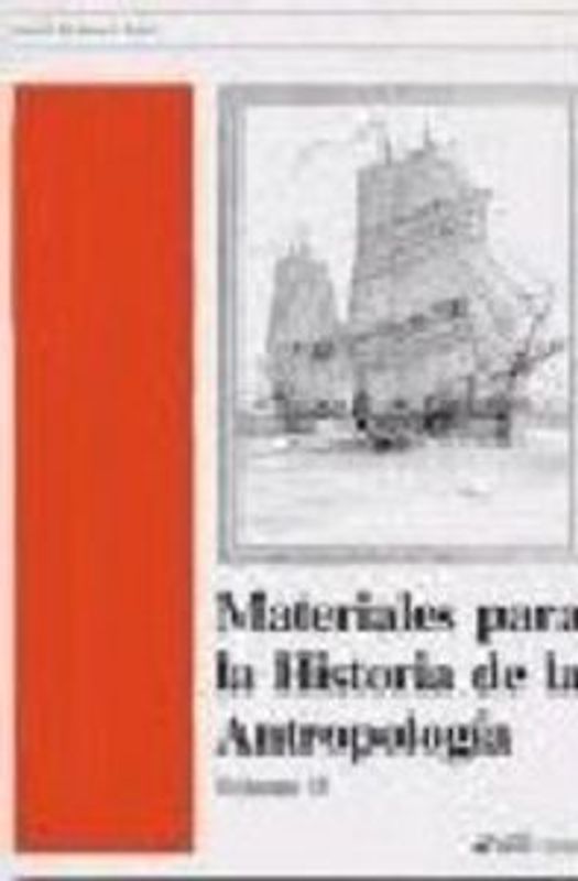 Materiales para la historia de la Antropología. 2