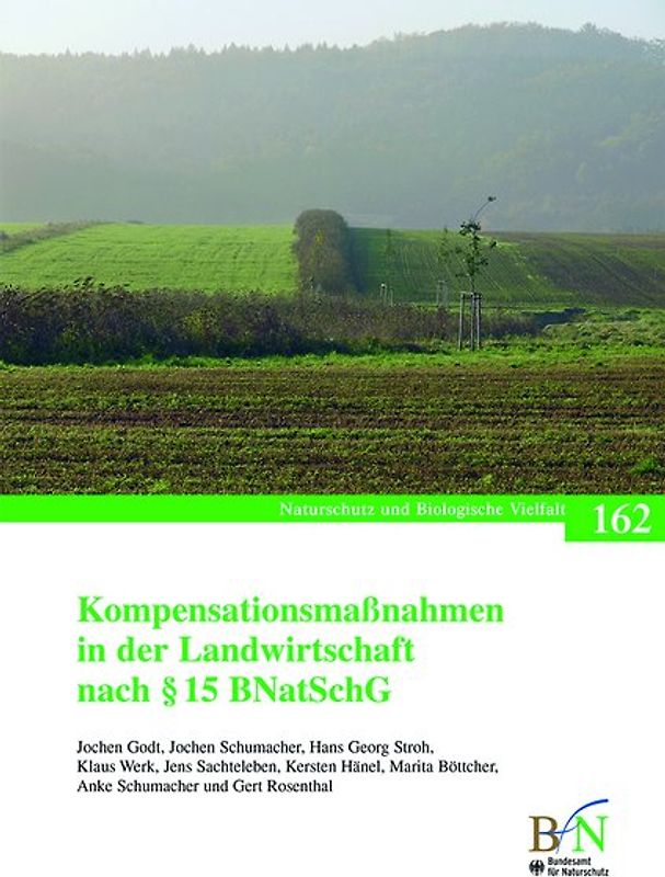 Kompensationsmaßnahmen in der Landwirtschaft nach § 15 BNatSchG